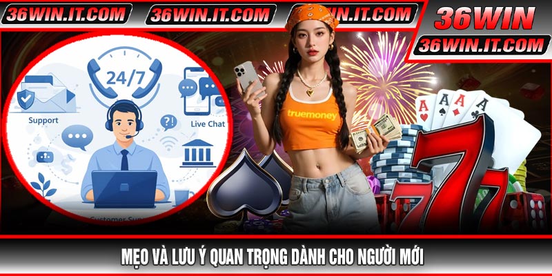 Mẹo Và Lưu Ý Quan Trọng Dành Cho Người Mới